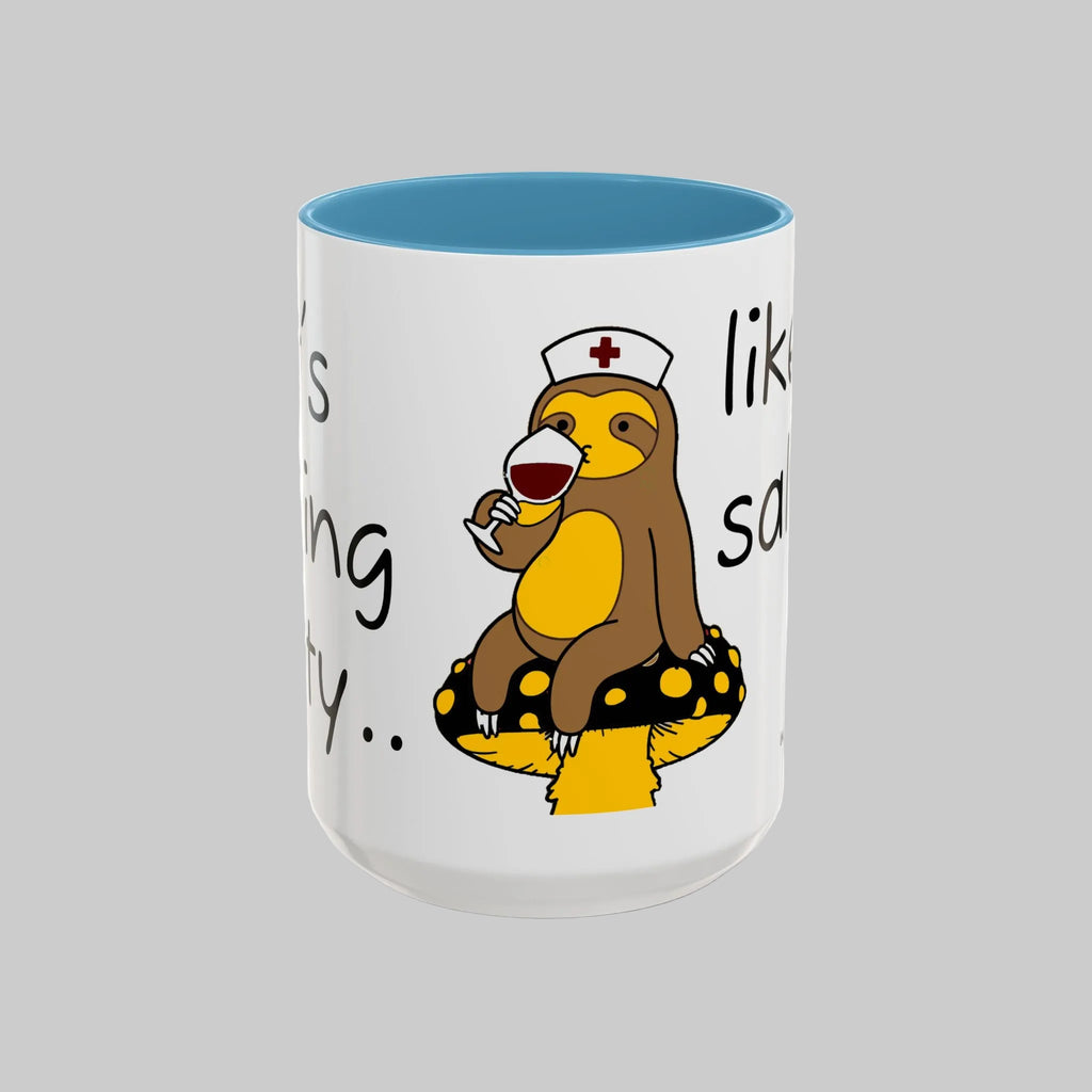 Nurse Sloth Coffee Mug — "it's giving Salty... Like Saline" Accent Mug
