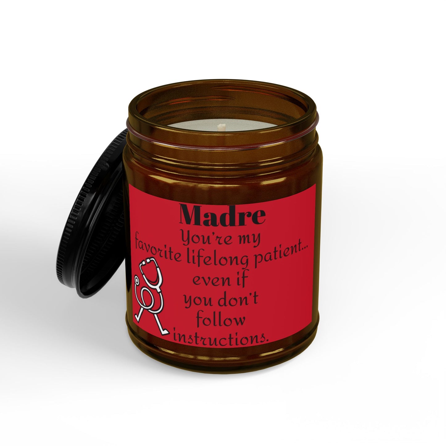 Madre Scented Soy Candle — “You’re My Favorite Lifelong Patient” (4oz & 9oz)