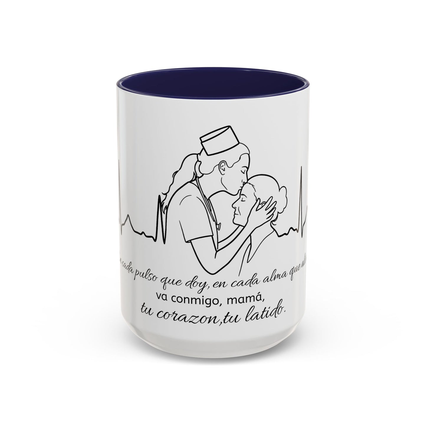 Nurse & Mom Tribute Coffee Mug – "Va conmigo, mamá, en mi corazón tu latido"