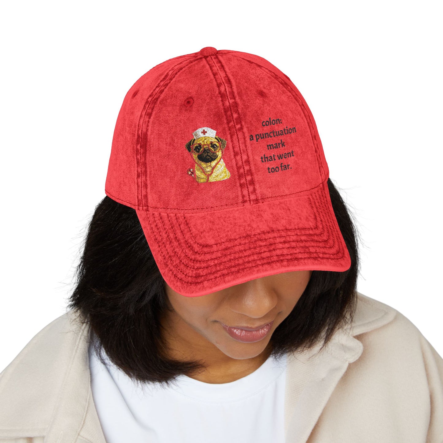 Embroidered Pug Nurse Vintage Cap — “colon: a punctuation mark that went too far.”