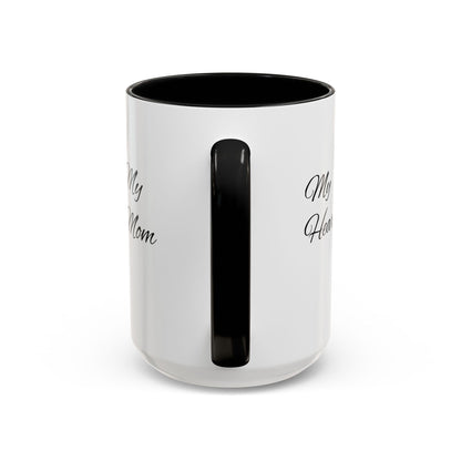 Mothers Day Mug Accent Coffee Mug (11, 15oz) The Heart Behind My Scrubs