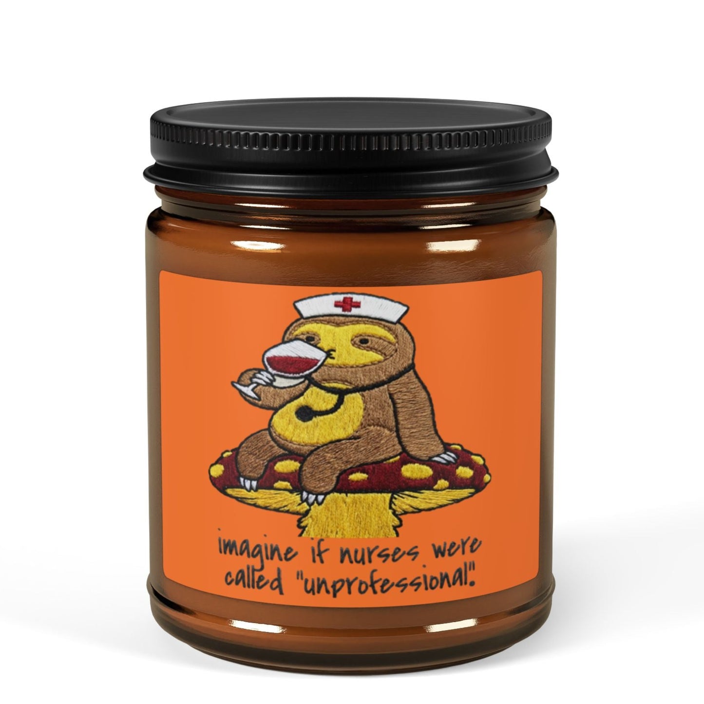 Unprofessional by Their Standards. Legendary by Ours.Candle