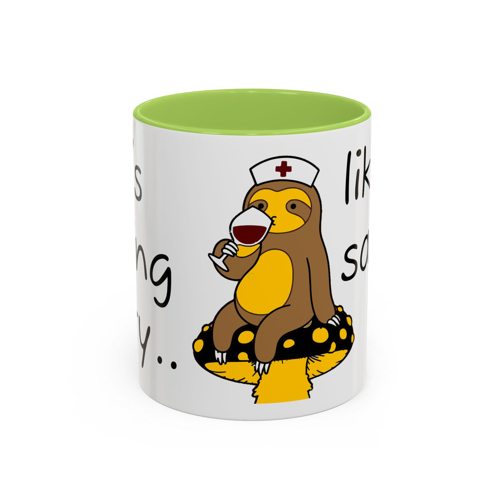 Nurse Sloth Coffee Mug — "it's giving Salty... Like Saline" Accent Mug