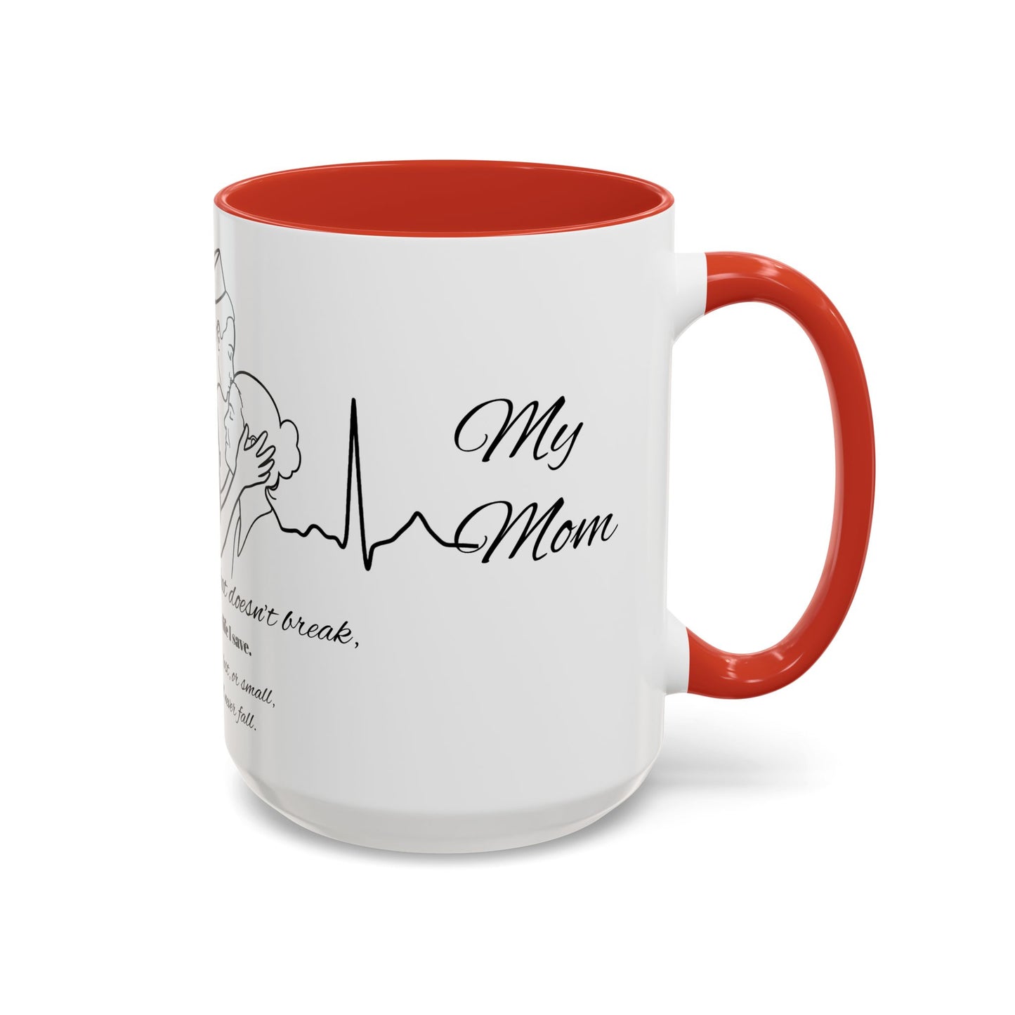 Mothers Day Mug Accent Coffee Mug (11, 15oz) The Heart Behind My Scrubs