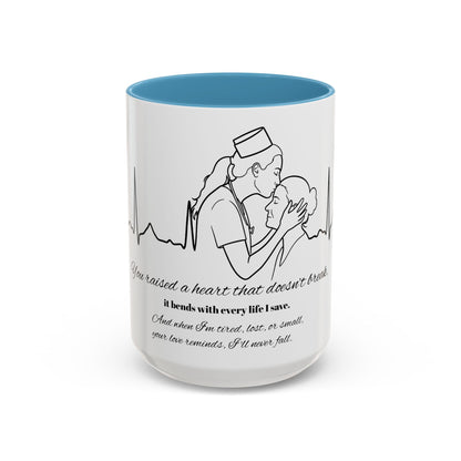 Mothers Day Mug Accent Coffee Mug (11, 15oz) The Heart Behind My Scrubs
