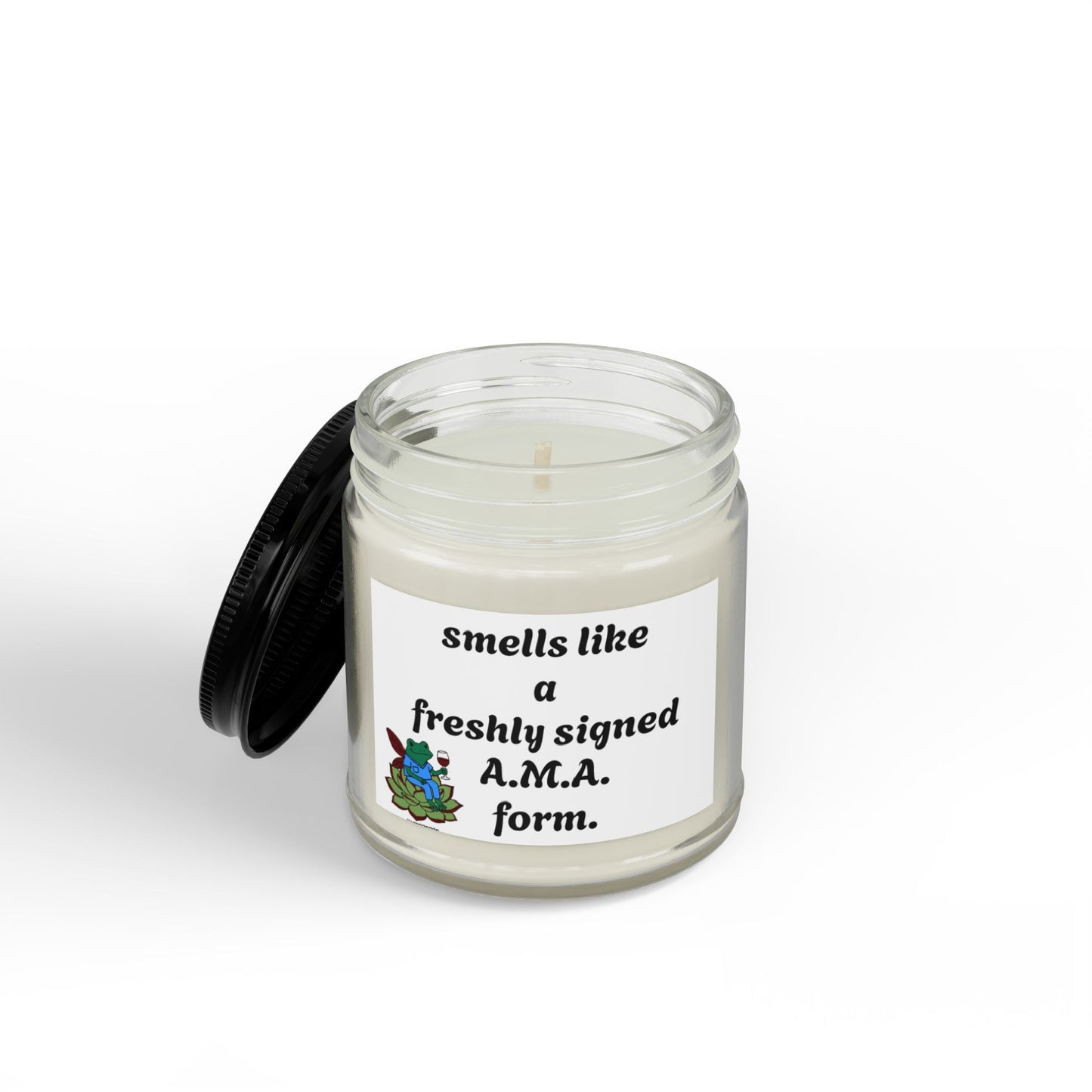Scented Soy Candle — “Smells Like a Freshly Signed A.M.A. Form” (4 oz & 9 oz)