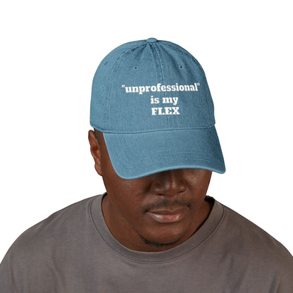 Embroidered Denim Hat — “unprofessional” Is My Flex Cap