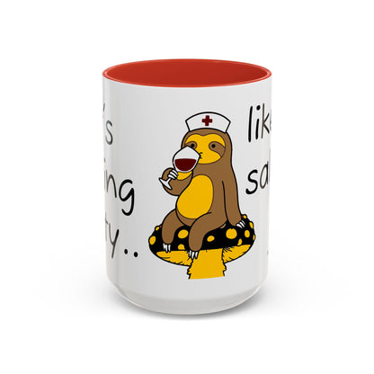 Nurse Sloth Coffee Mug — "it's giving Salty... Like Saline" Accent Mug