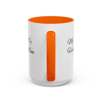 Mothers Day Mug Accent Coffee Mug (11, 15oz) The Heart Behind My Scrubs