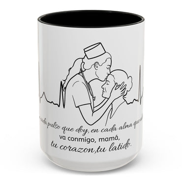 Nurse & Mom Tribute Coffee Mug – "Va conmigo, mamá, en mi corazón tu latido"
