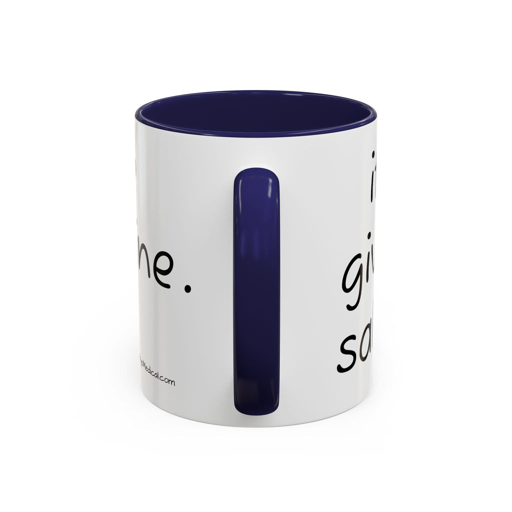 Nurse Sloth Coffee Mug — "it's giving Salty... Like Saline" Accent Mug