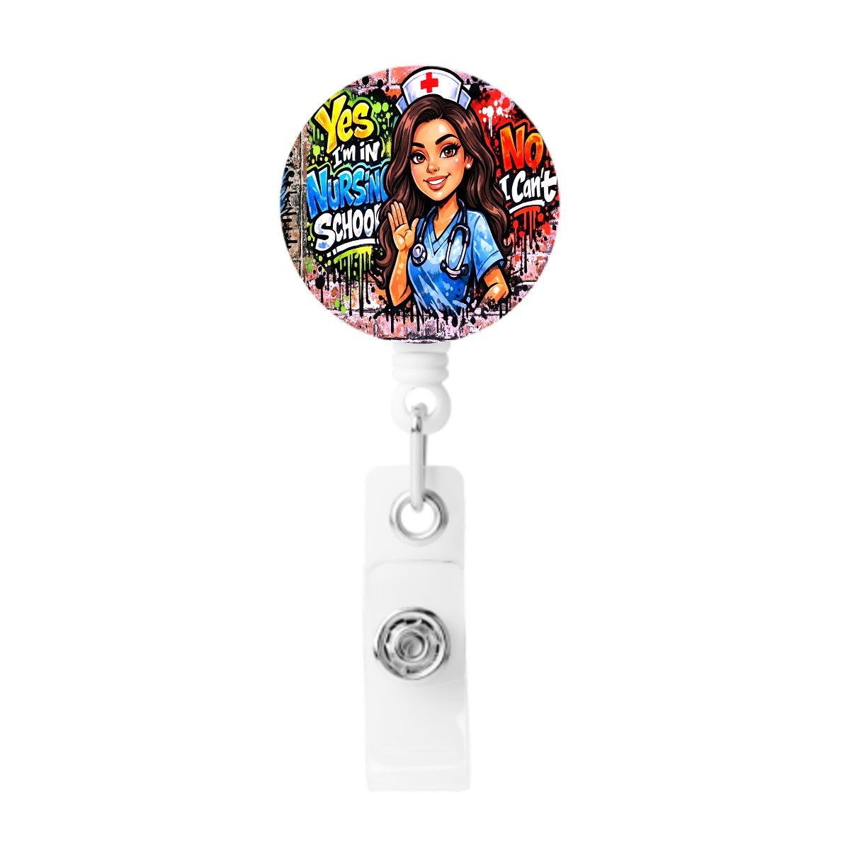 Nursing School Badge Reel – “No I Can’t”-Retractable ID Badge Holder