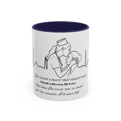 Mothers Day Mug Accent Coffee Mug (11, 15oz) The Heart Behind My Scrubs