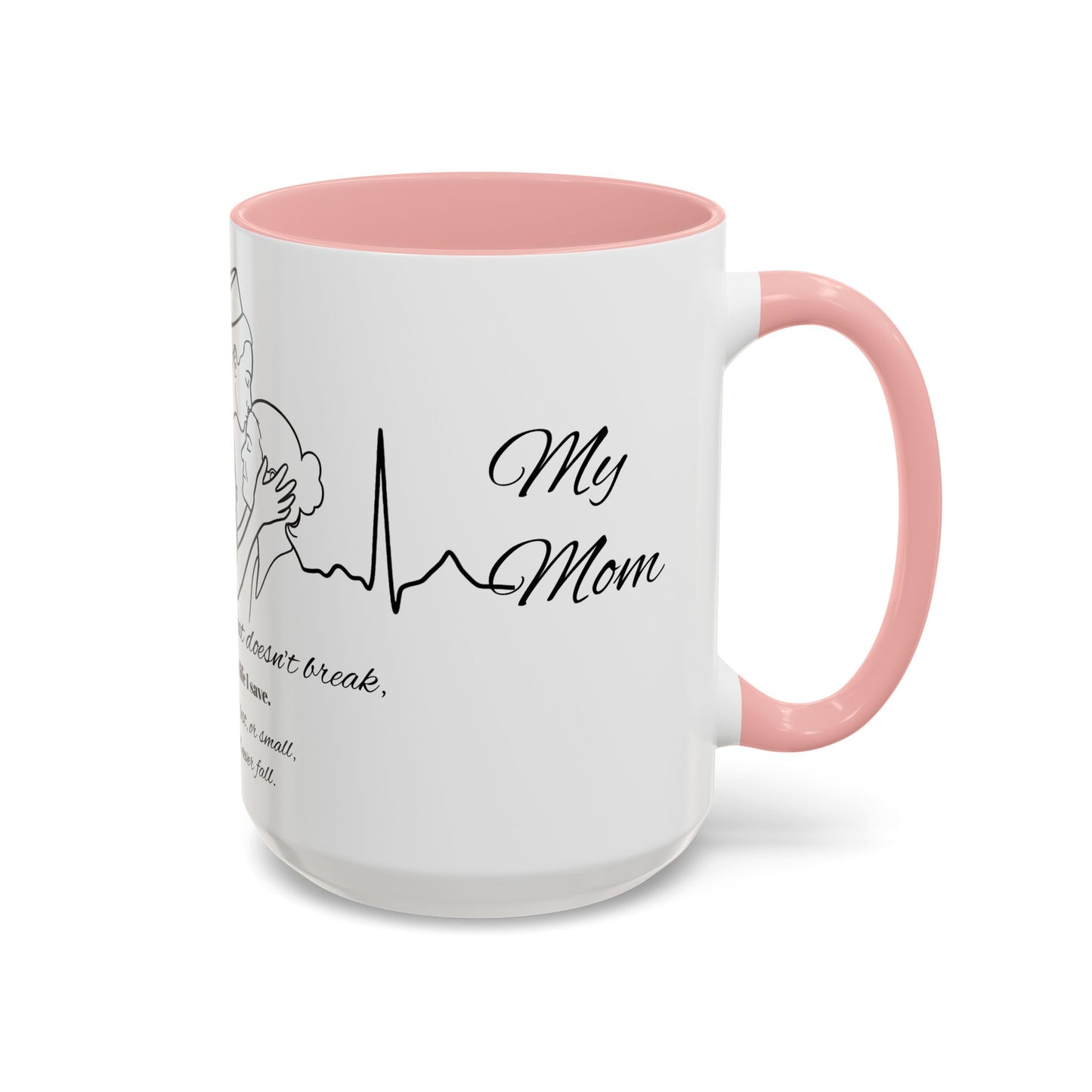 Mothers Day Mug Accent Coffee Mug (11, 15oz) The Heart Behind My Scrubs