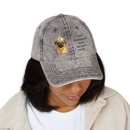 Embroidered Pug Nurse Vintage Cap — “colon: a punctuation mark that went too far.”