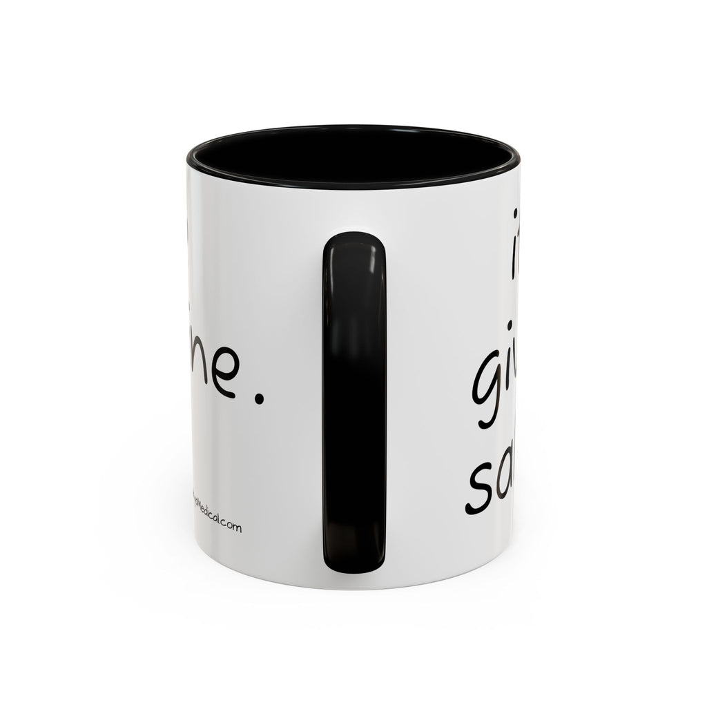 Nurse Sloth Coffee Mug — "it's giving Salty... Like Saline" Accent Mug