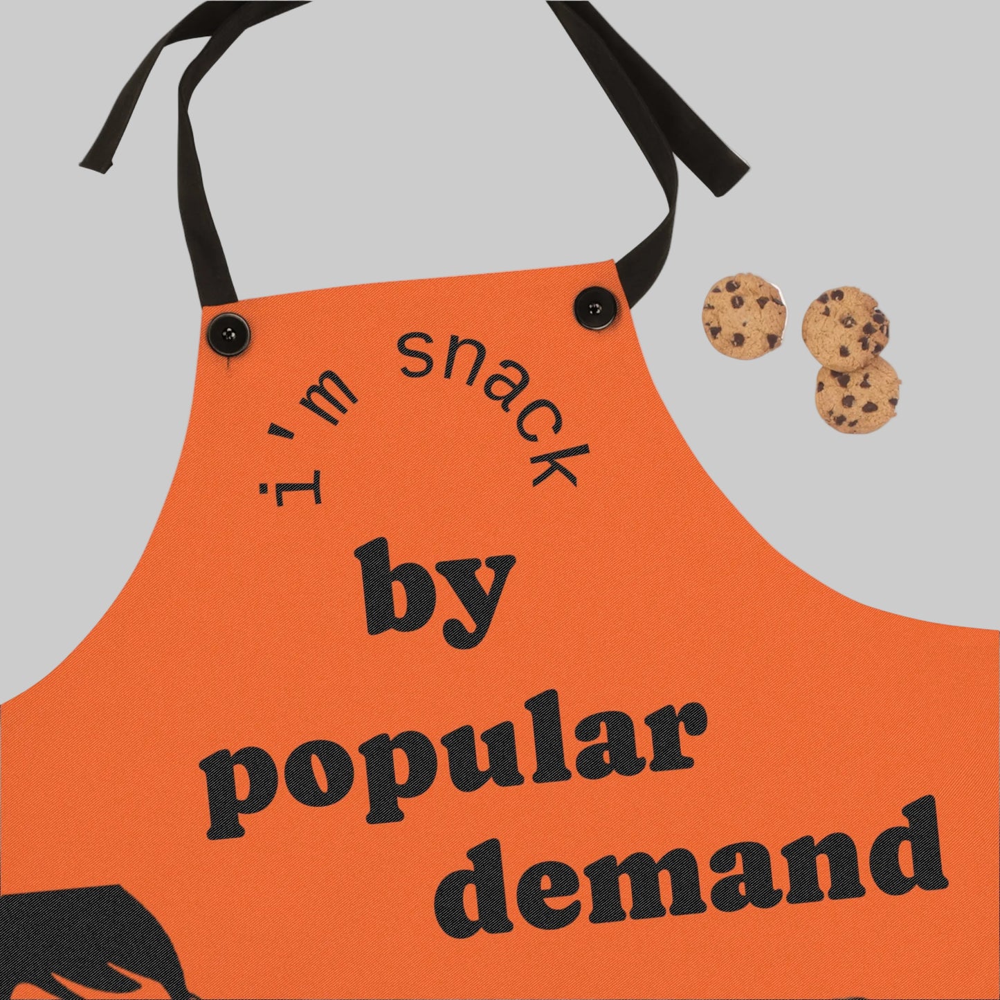 Apron — "I'm Snack by Popular Demand" Murse edition