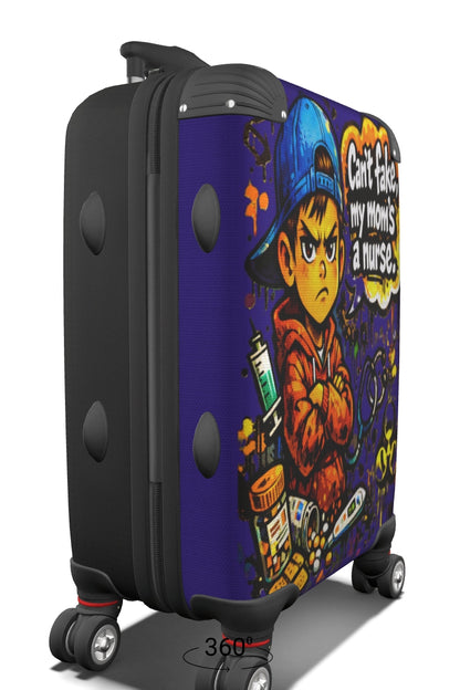 Can’t Fake Sick — Nurse Mom Street Suitcase
