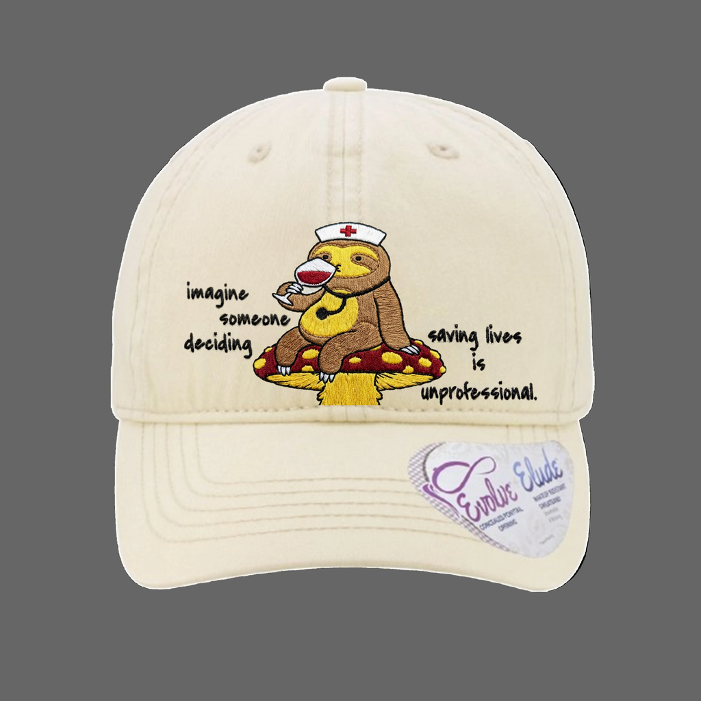 Women's (Embroidery) imagine someone deciding, saving lives is "unprofessional" nurse cap