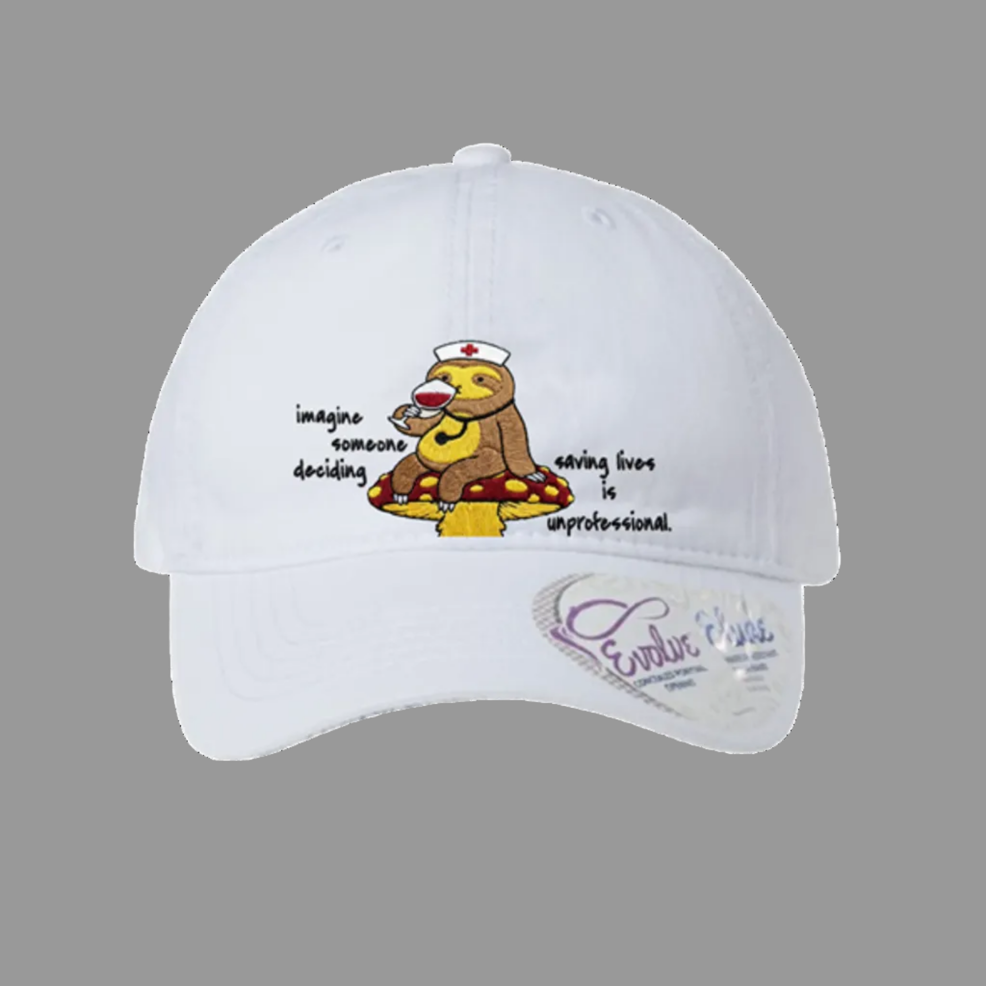 Women's (Embroidery) imagine someone deciding, saving lives is "unprofessional" nurse cap
